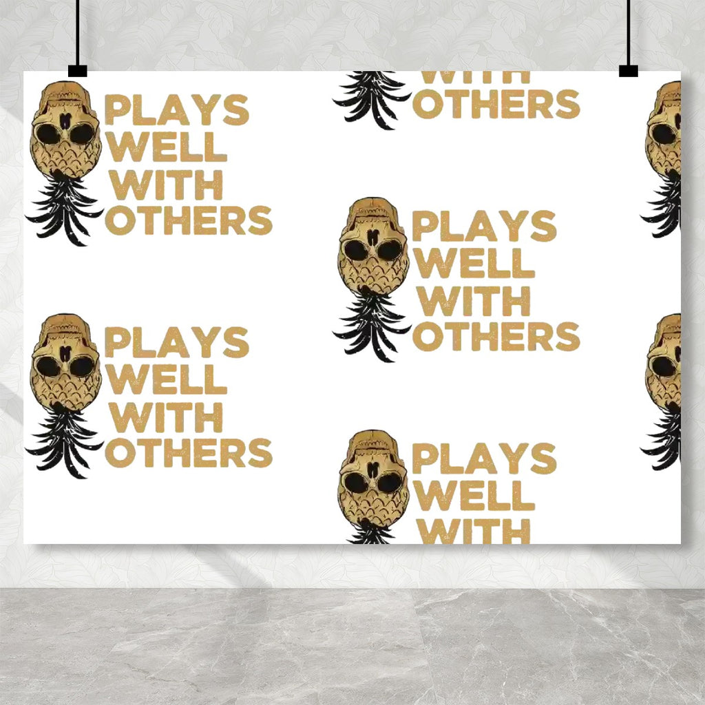 Plays Well With Others Photography Backdrops