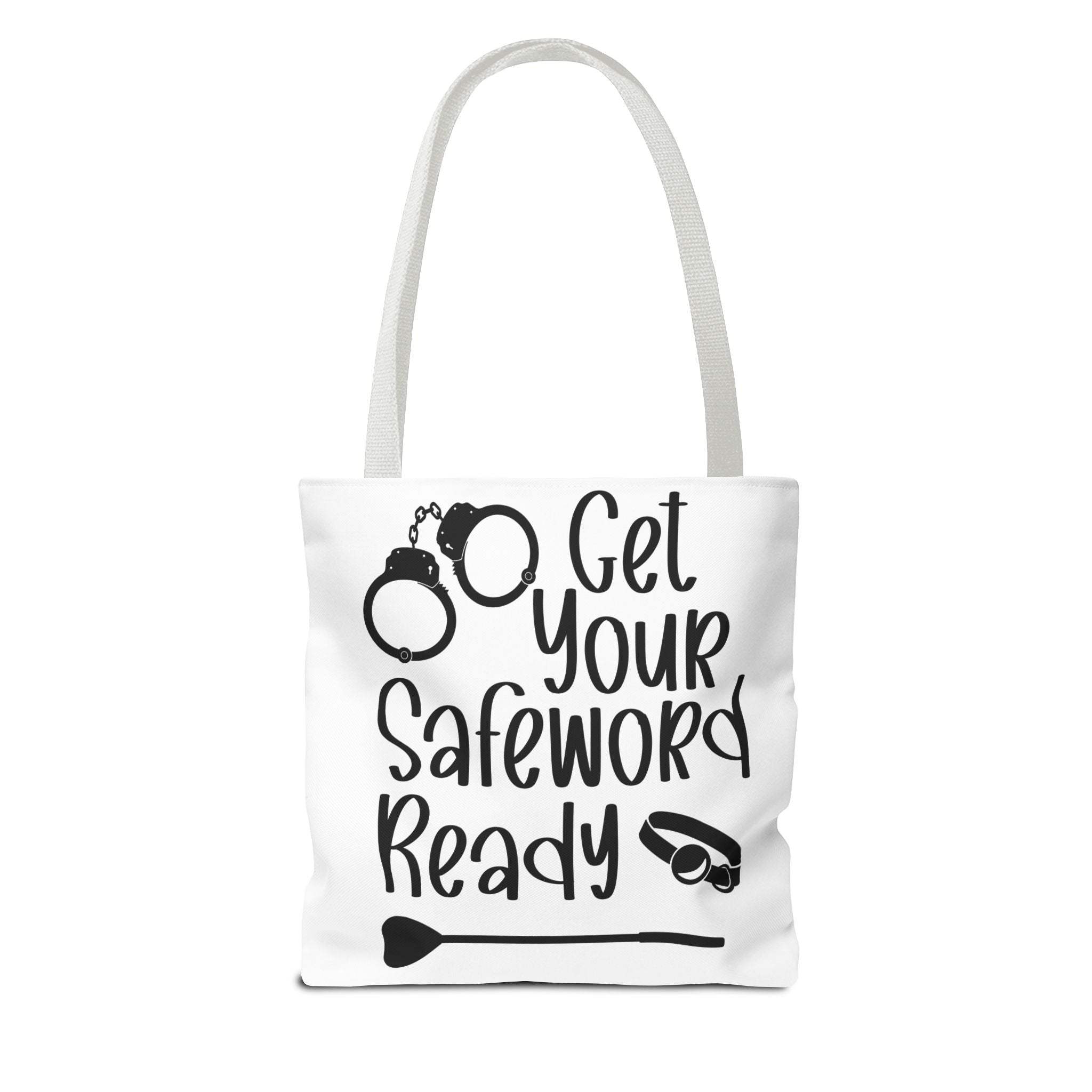 Get Your Safeword Ready Tote Bag - Fun & Playful Carryall for Kinky Adventures, Ideal for Couples & BDSM Enthusiasts