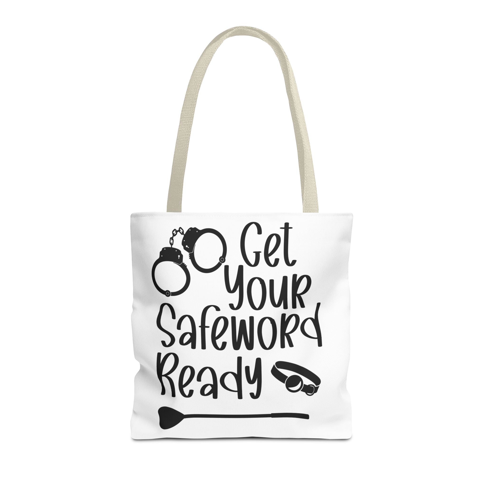 Get Your Safeword Ready Tote Bag - Fun & Playful Carryall for Kinky Adventures, Ideal for Couples & BDSM Enthusiasts