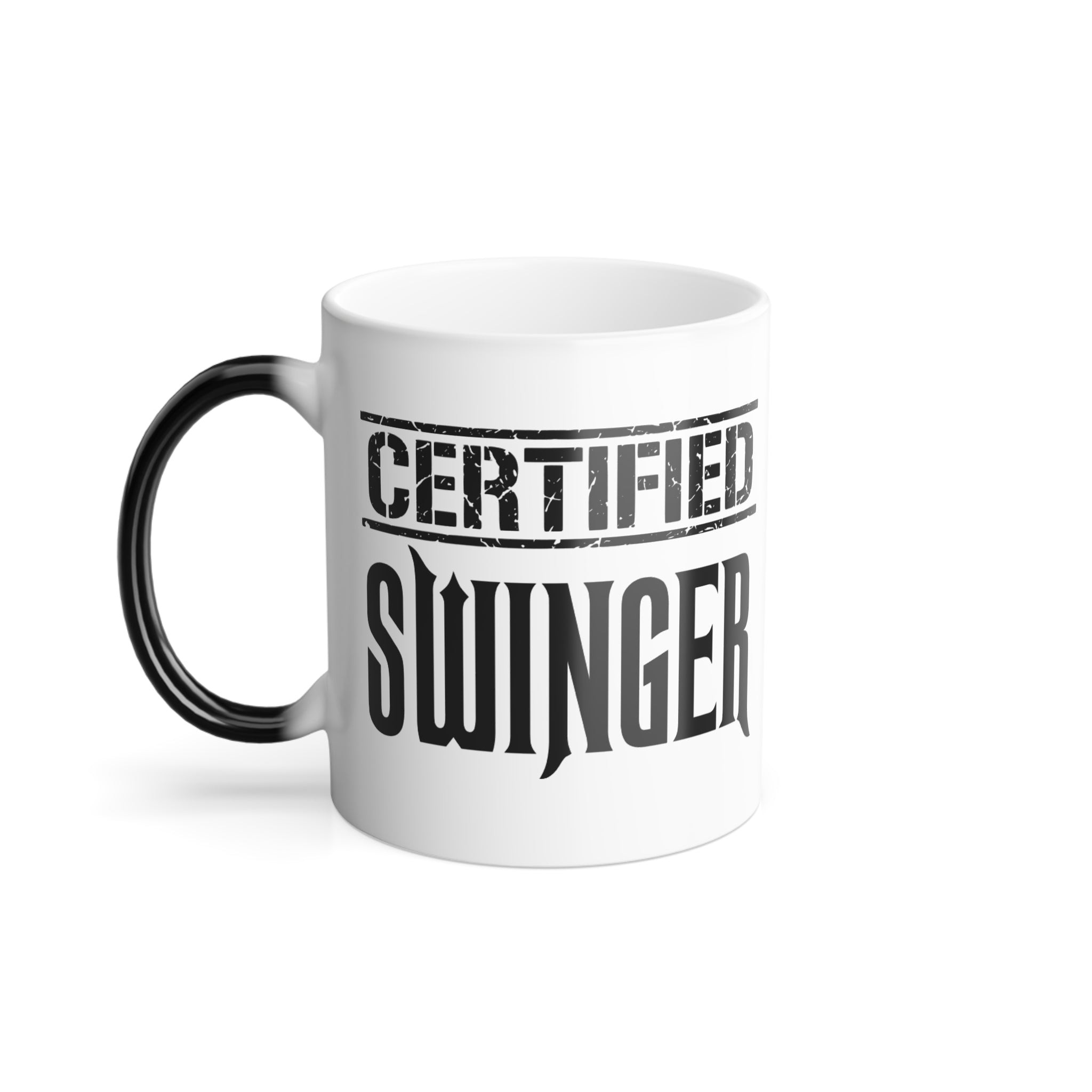 Color Morphing Mug - "Certified Swinger" - Fun Coffee Cup for Parties & Gatherings
