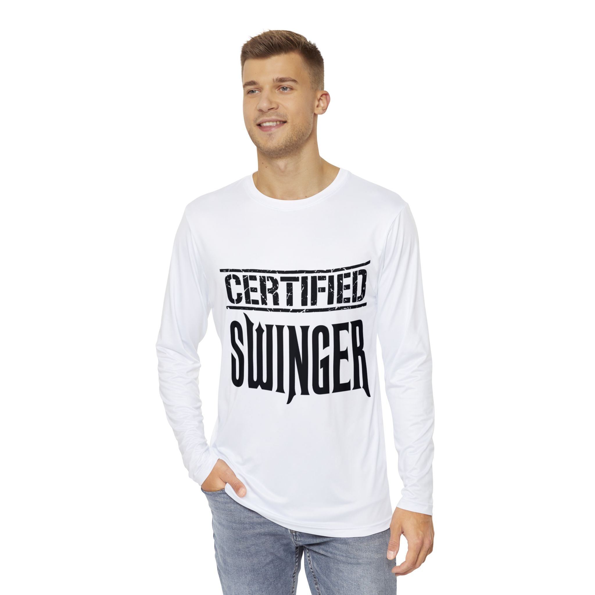 Certified Swinger Long Sleeve Shirt