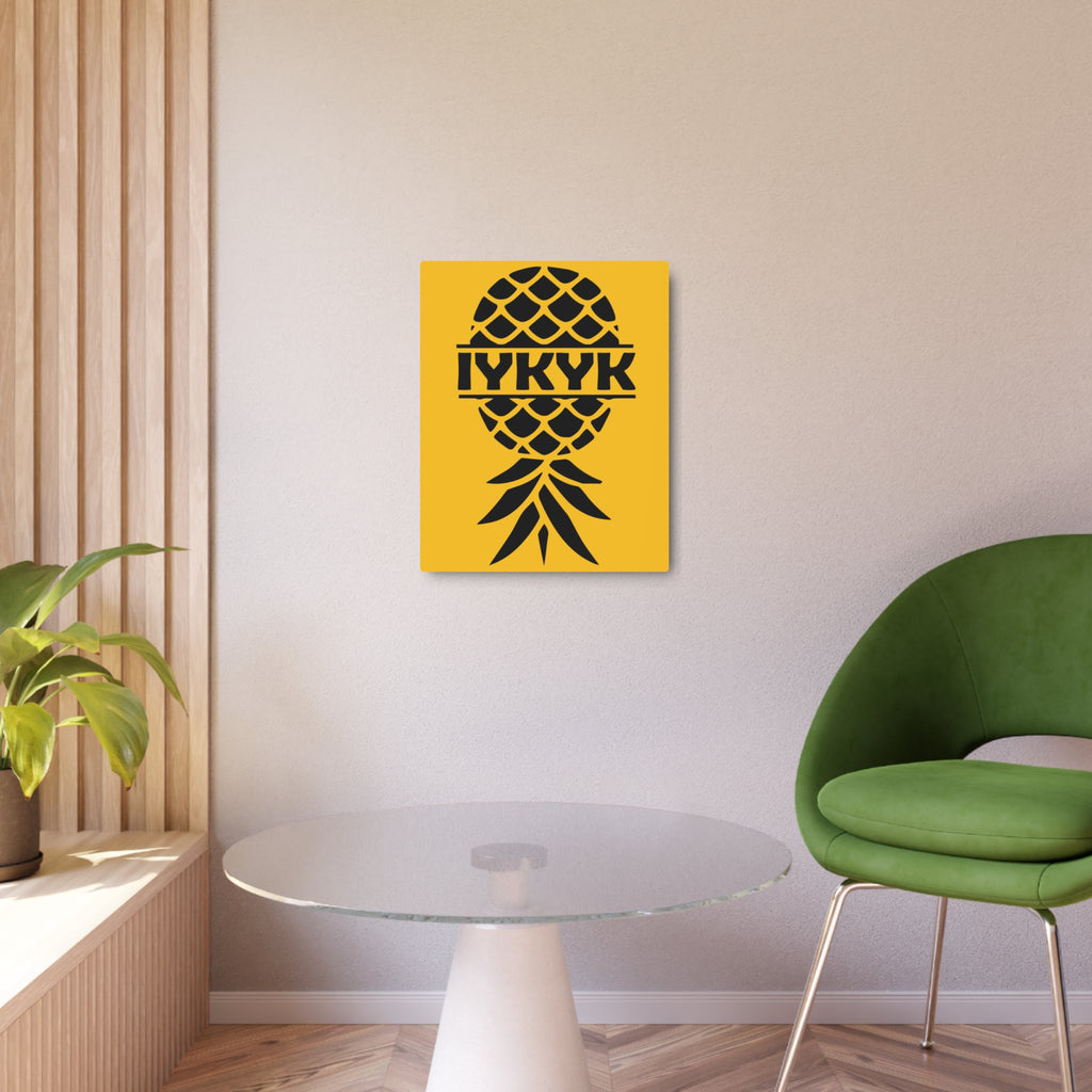Funny IYKYK Pineapple Metal Art Sign for Home Decor