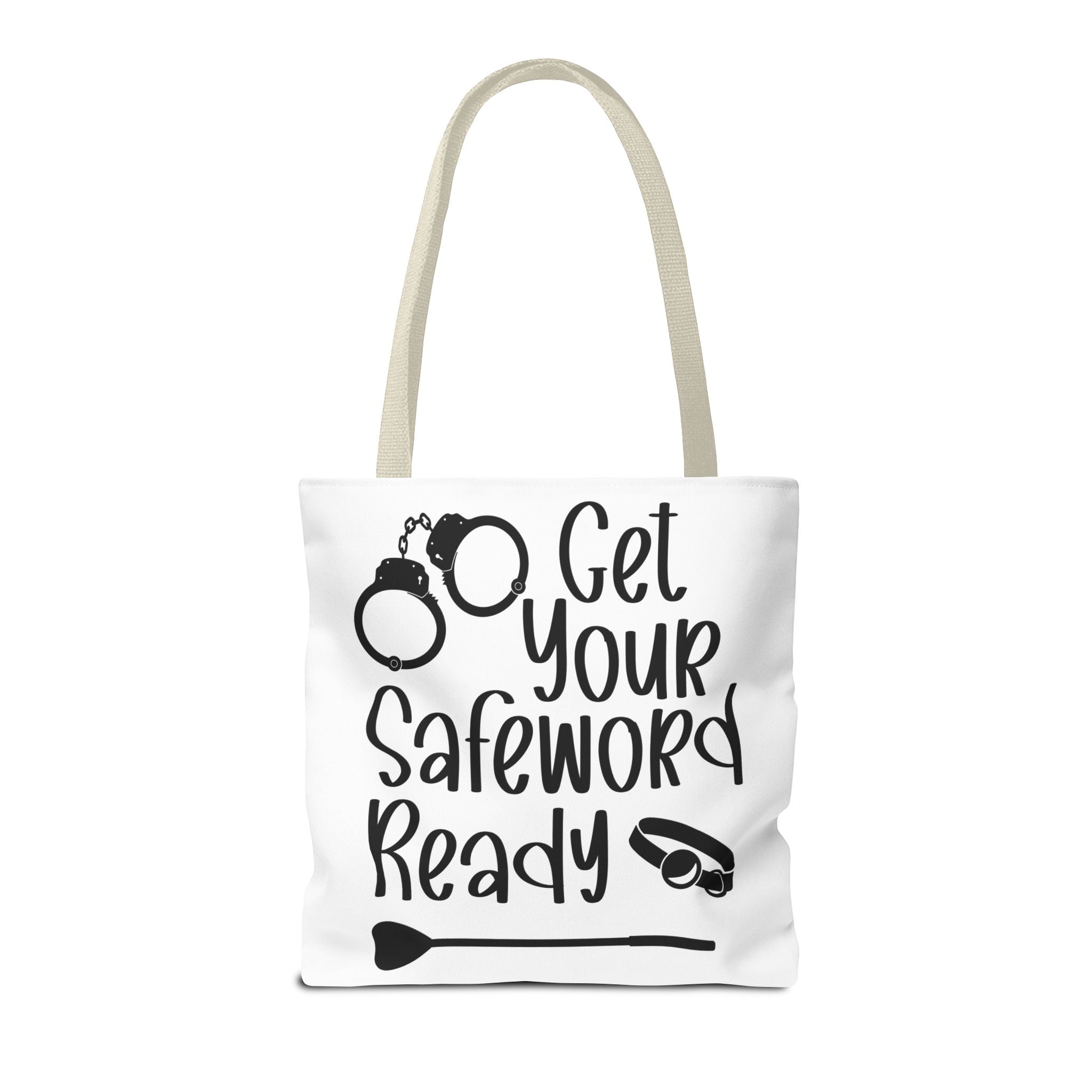 Get Your Safeword Ready Tote Bag - Fun & Playful Carryall for Kinky Adventures, Ideal for Couples & BDSM Enthusiasts