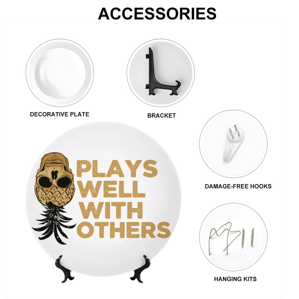 Plays Well With Others Decorative Plate