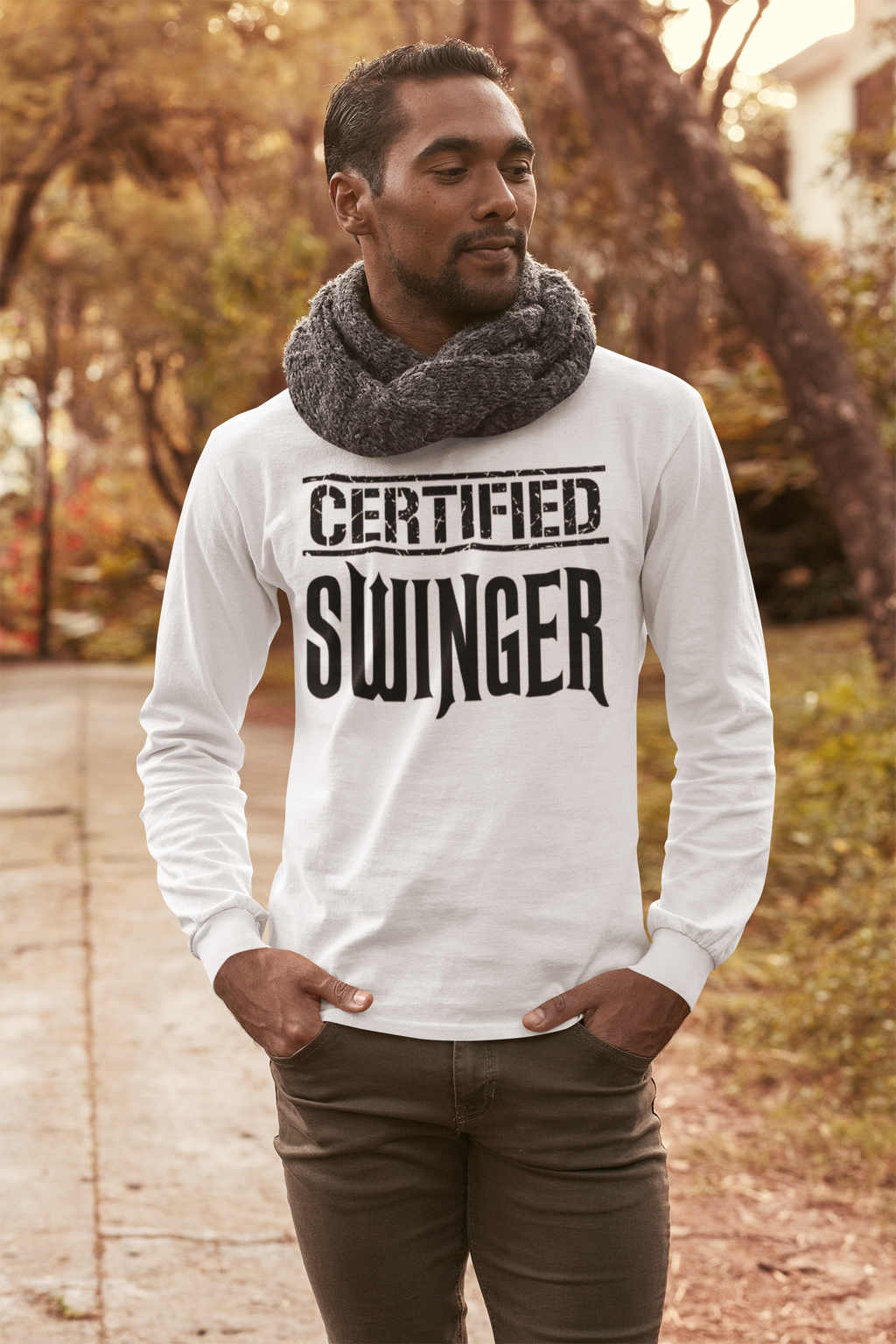 Certified Swinger Long Sleeve Shirt