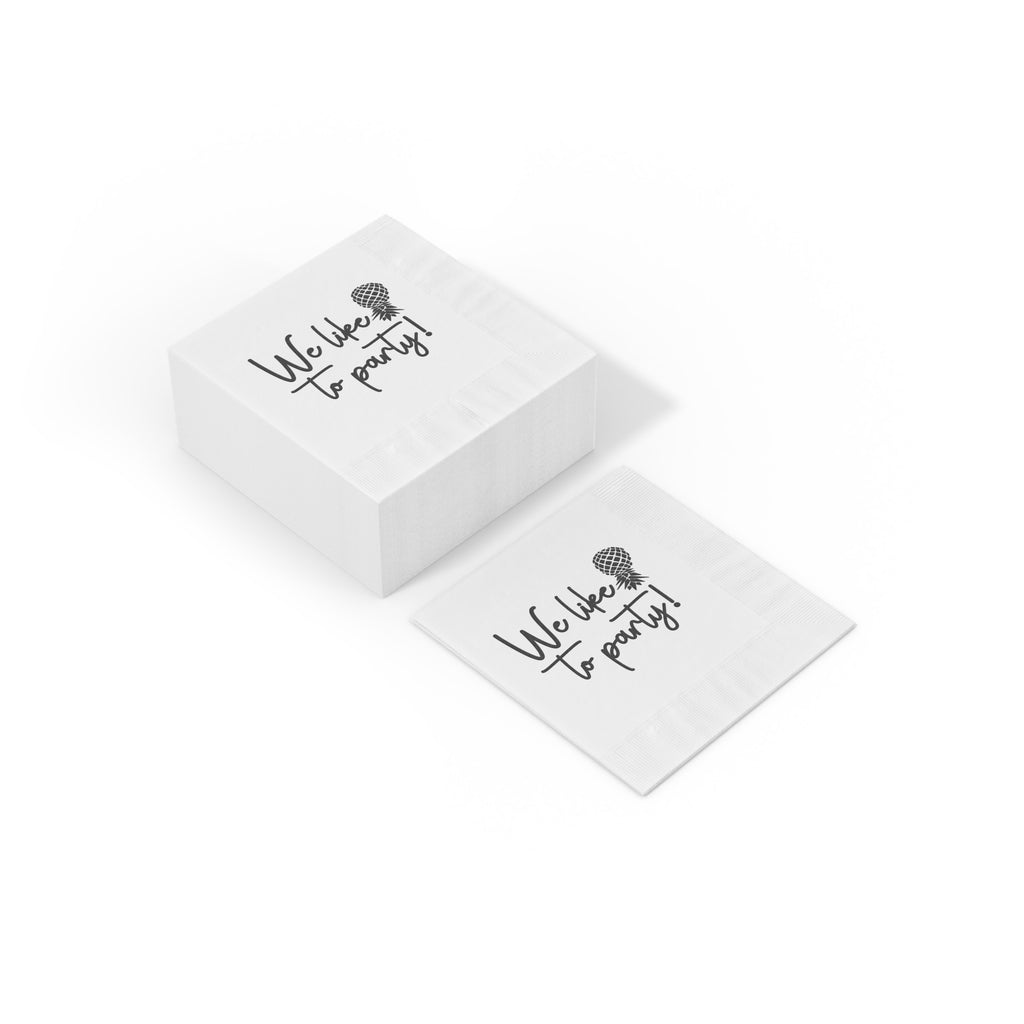 We Like To Party Disposable Napkins - Fun White Party Napkins for Celebrations