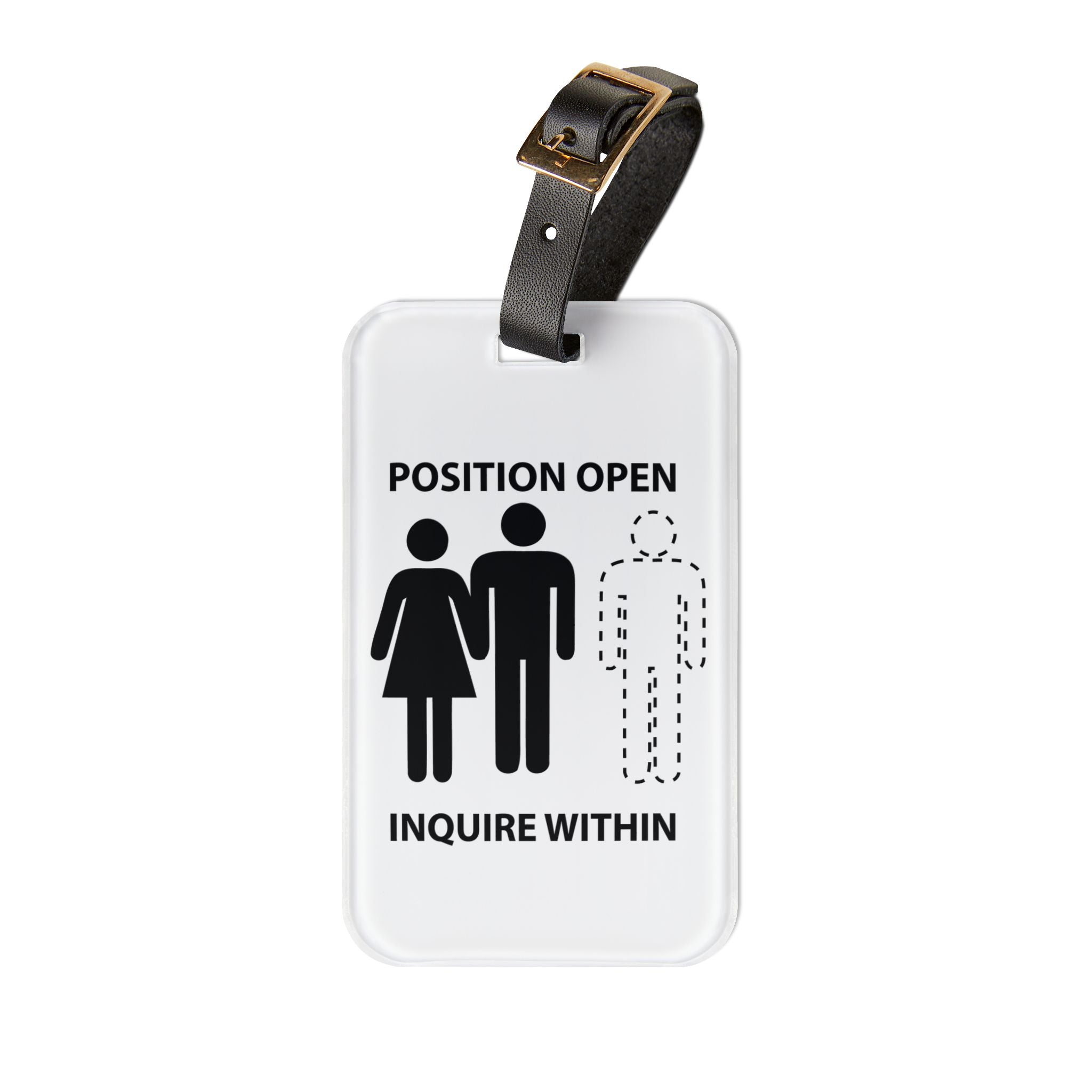 Funny Luggage Tag - "Male Position Open, Inquire Within" Travel Accessory
