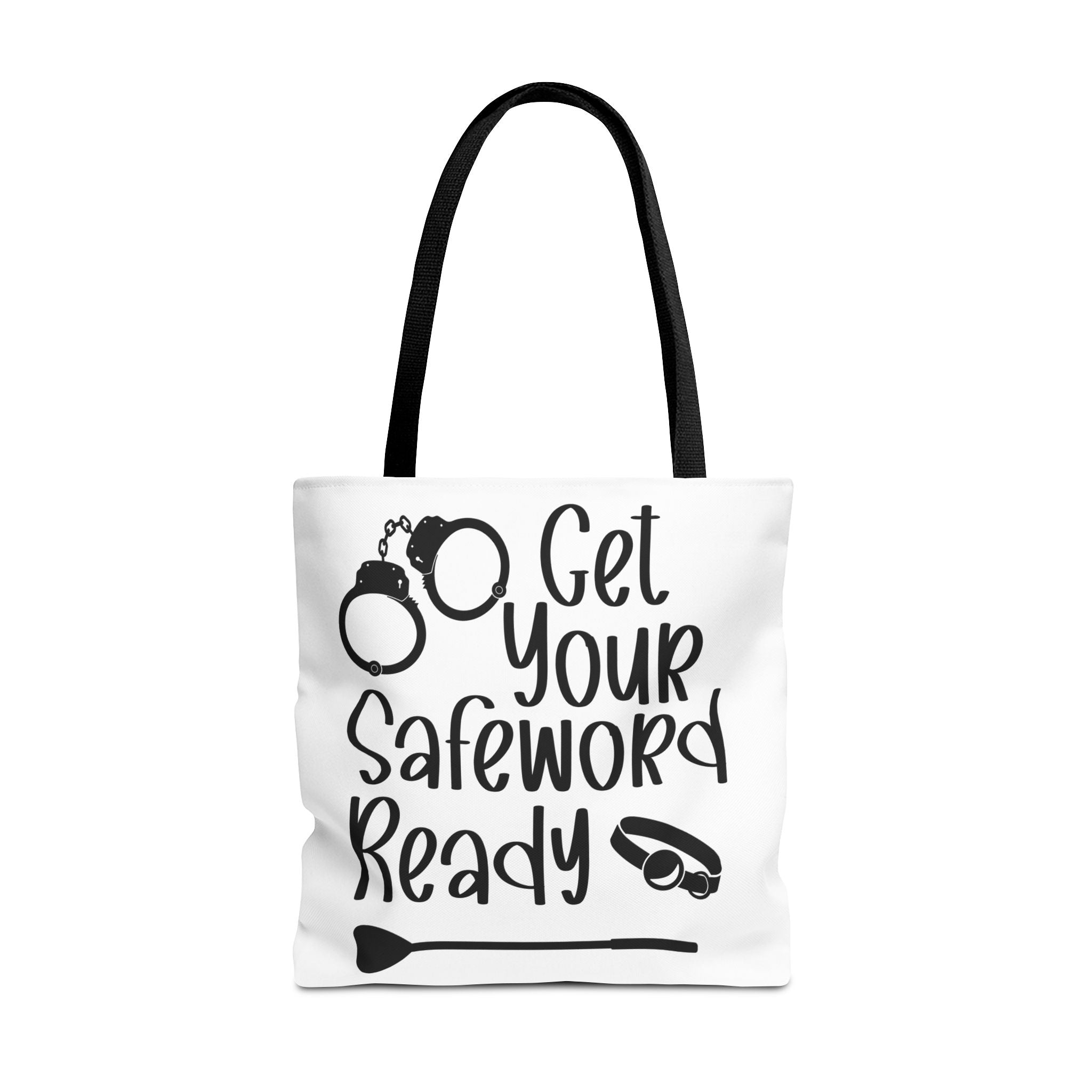 Get Your Safeword Ready Tote Bag - Fun & Playful Carryall for Kinky Adventures, Ideal for Couples & BDSM Enthusiasts