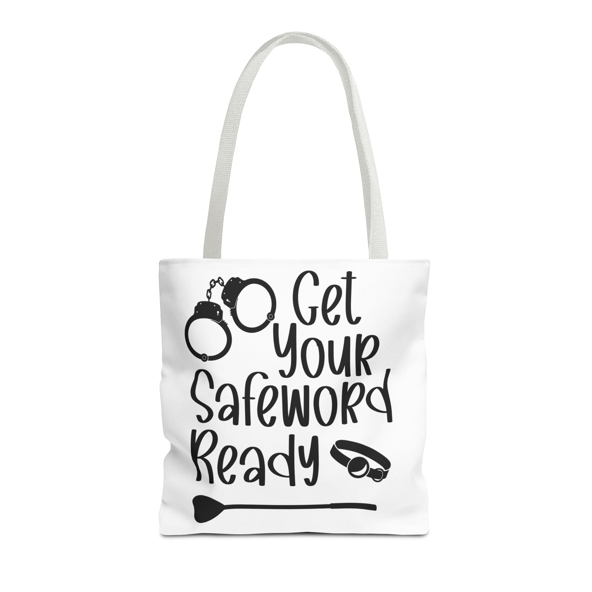 Get Your Safeword Ready Tote Bag - Fun & Playful Carryall for Kinky Adventures, Ideal for Couples & BDSM Enthusiasts