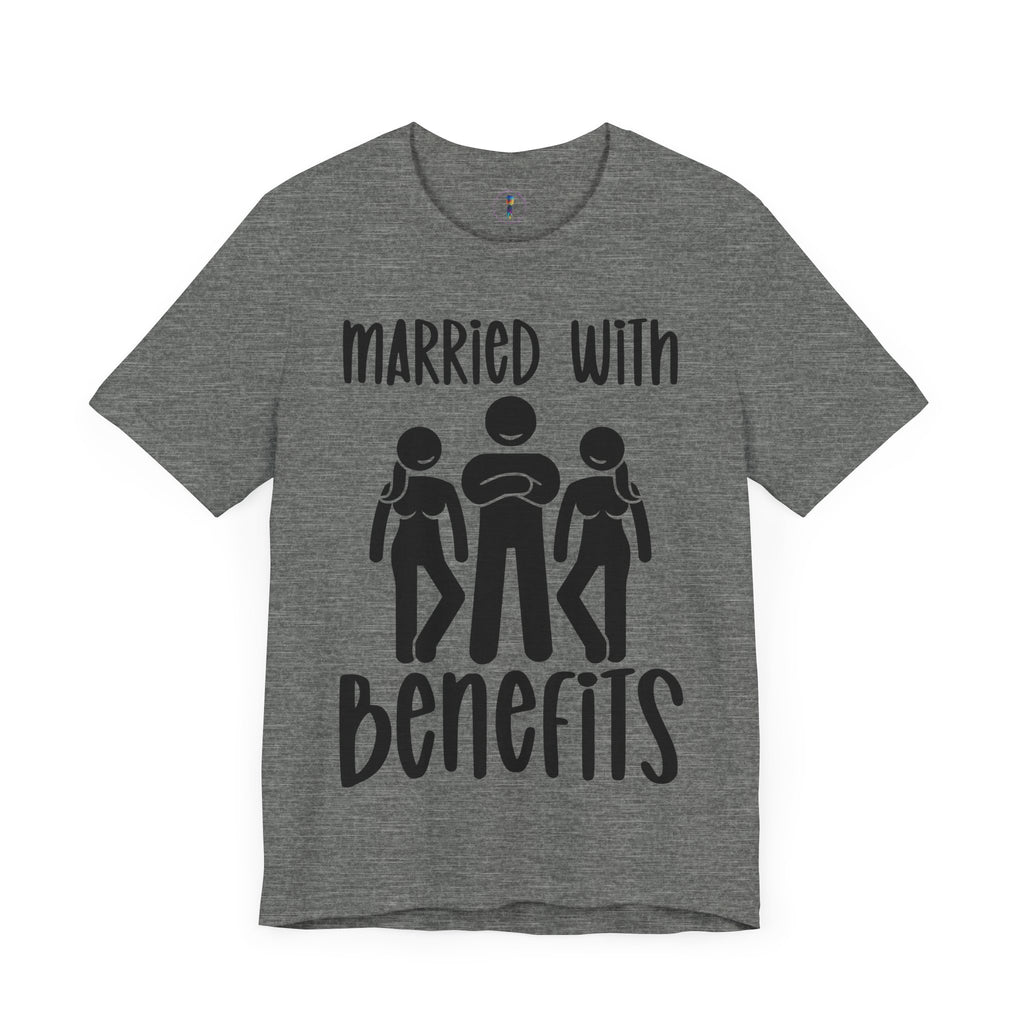 Casual Unisex Tee - "Married With Benefits" Fun Graphic Shirt