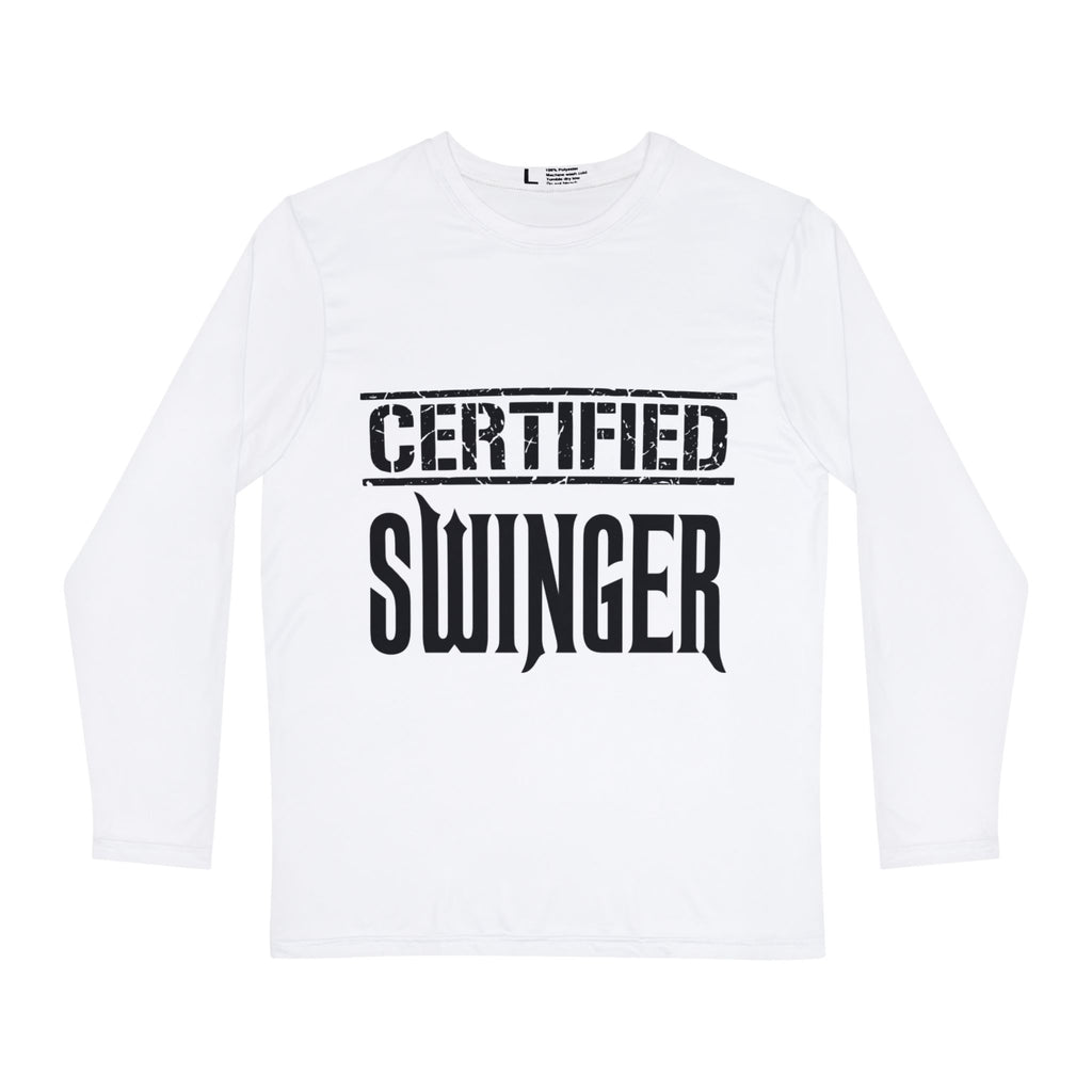 Certified Swinger Long Sleeve Shirt