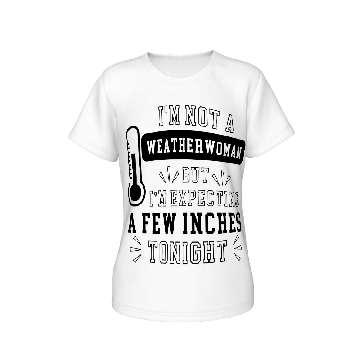 A Few Inches Women's Short-Sleeve T-Shirt