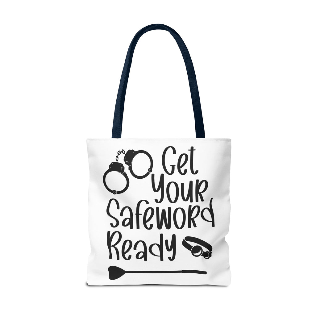 Get Your Safeword Ready Tote Bag - Fun & Playful Carryall for Kinky Adventures, Ideal for Couples & BDSM Enthusiasts