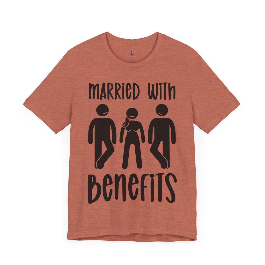 Funny Married with Benefits Unisex Tee - Casual Gift for Newlyweds