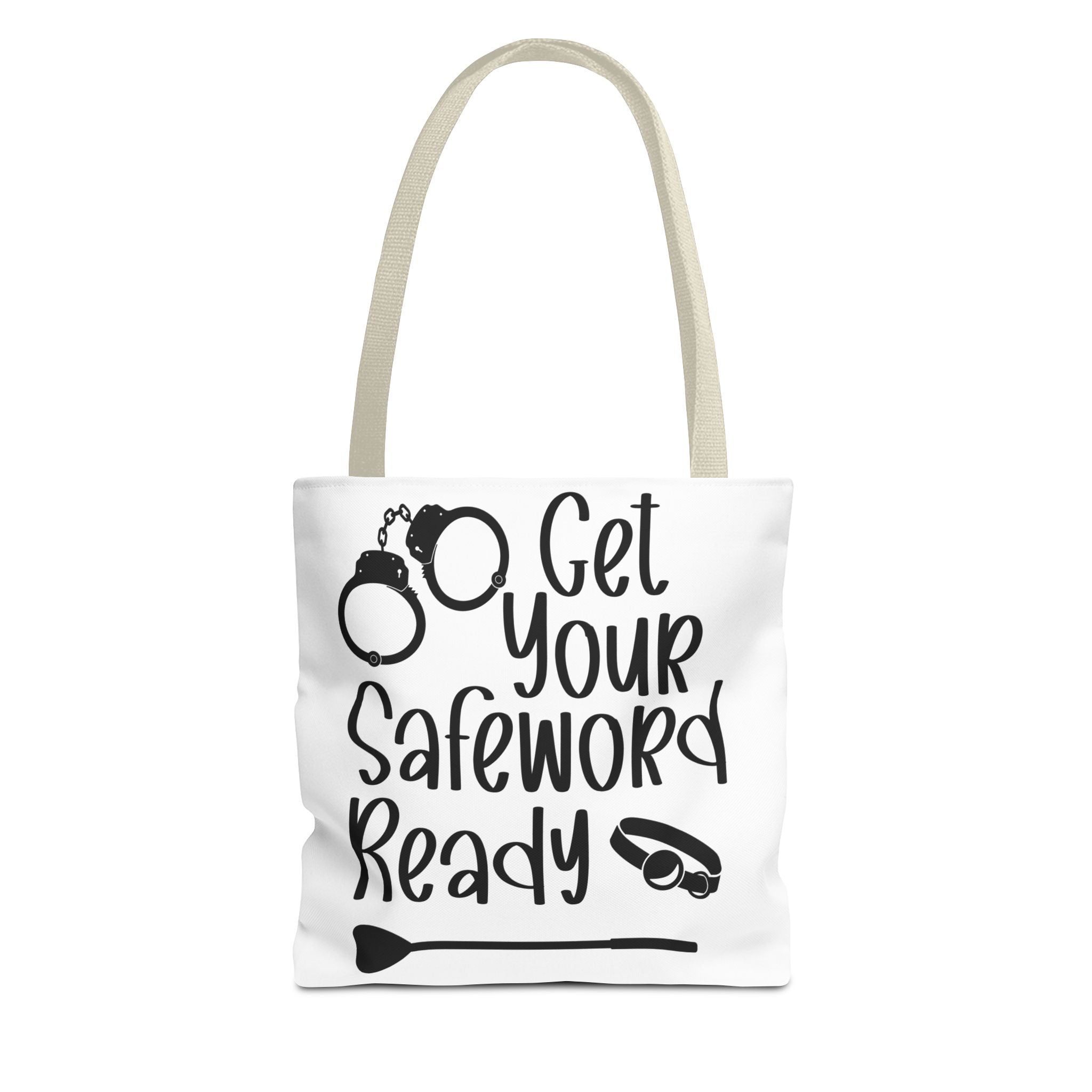 Get Your Safeword Ready Tote Bag - Fun & Playful Carryall for Kinky Adventures, Ideal for Couples & BDSM Enthusiasts