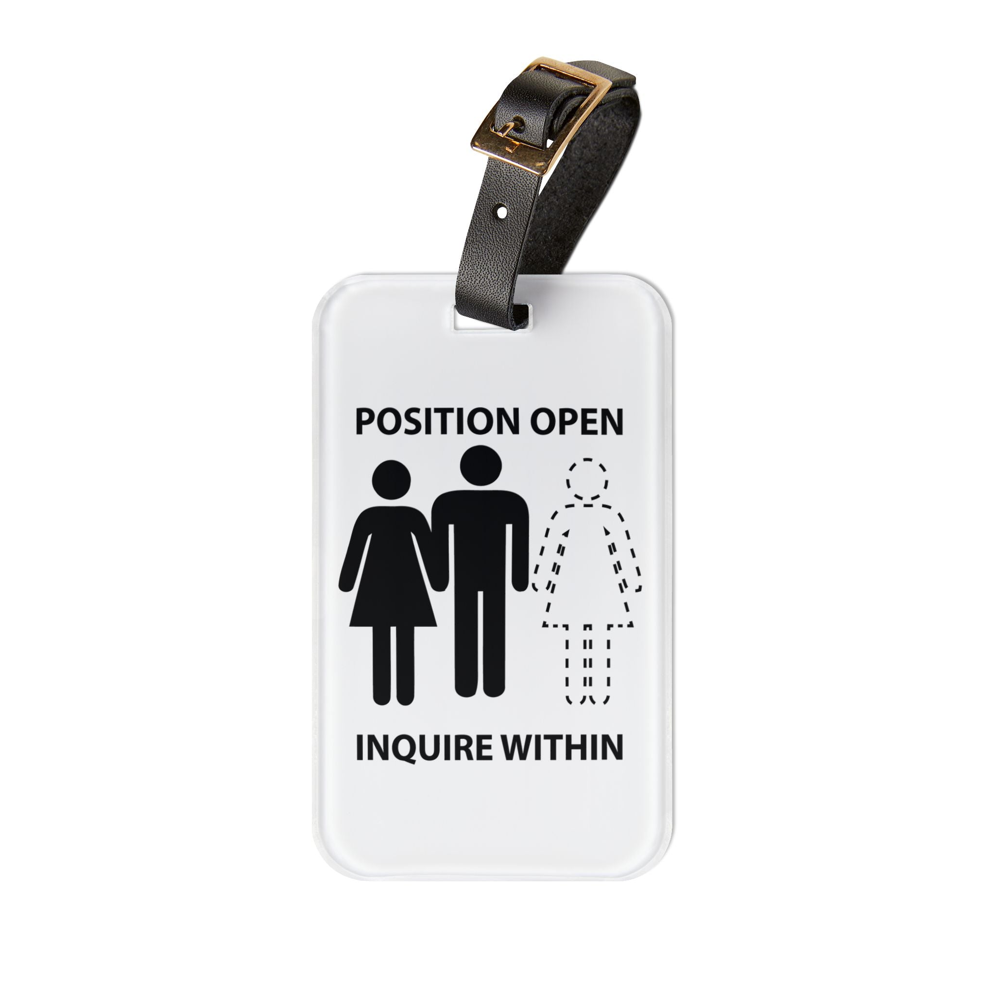 Humorous Luggage Tag - 'Woman Position Open, Inquire Within' Travel Accessory