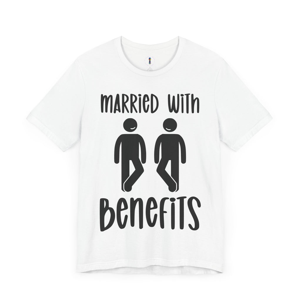 Funny 'Married with Benefits' Unisex Jersey Tee - Perfect for Couples & Anniversaries