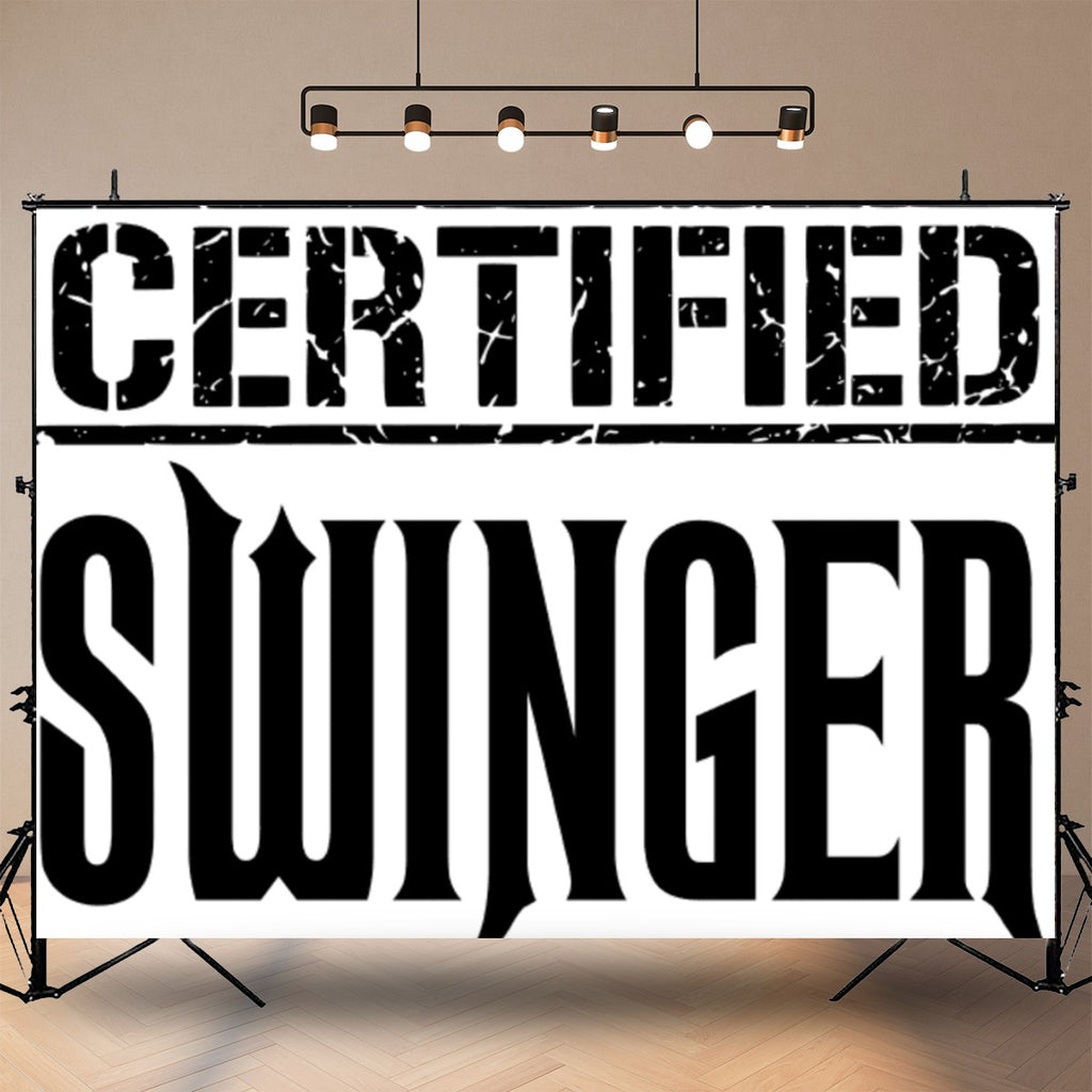 Certified Swinger Photography Backdrops